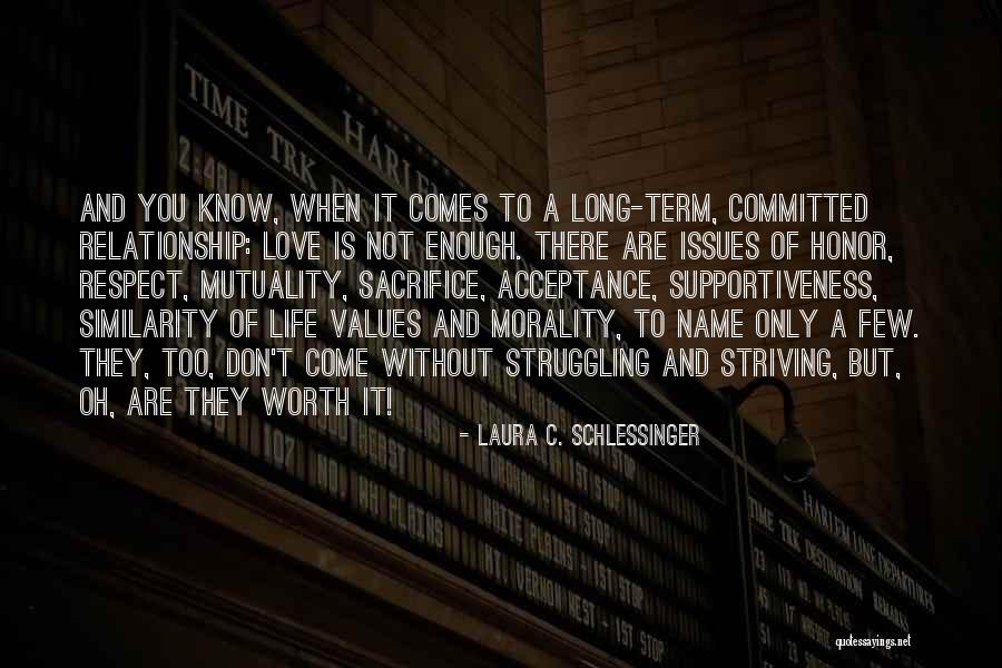 Name Laura Quotes By Laura C. Schlessinger Name Laura Quotes By Laura C. Schlessinger