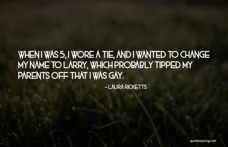 Name Laura Quotes By Laura Ricketts Name Laura Quotes By Laura Ricketts