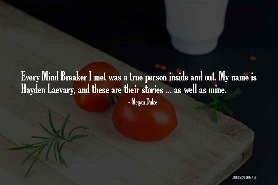 Name Megan Quotes By Megan Duke Name Megan Quotes By Megan Duke