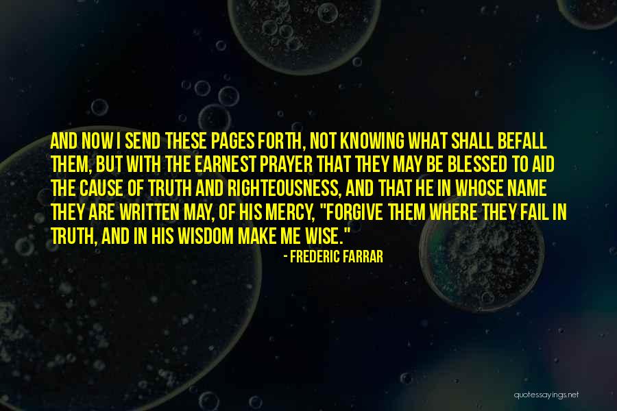 Name Mercy Quotes By Frederic Farrar Name Mercy Quotes By Frederic Farrar