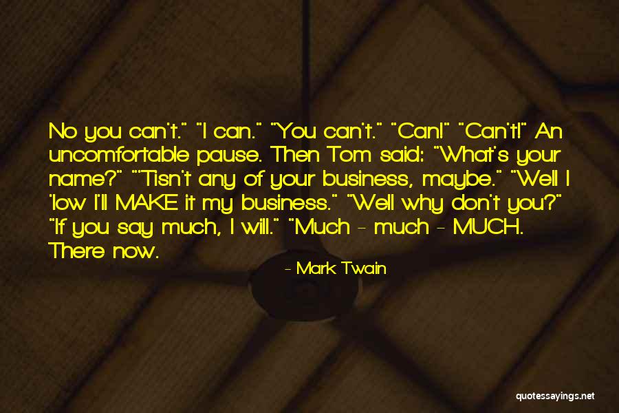 Name Of Business Quotes By Mark Twain Name Of Business Quotes By Mark Twain