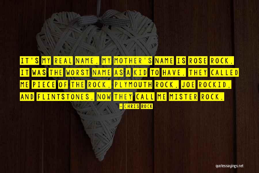 Name Of Rose Quotes By Chris Rock Name Of Rose Quotes By Chris Rock