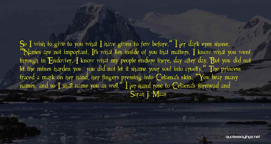 Name Of Rose Quotes By Sarah J. Maas Name Of Rose Quotes By Sarah J. Maas