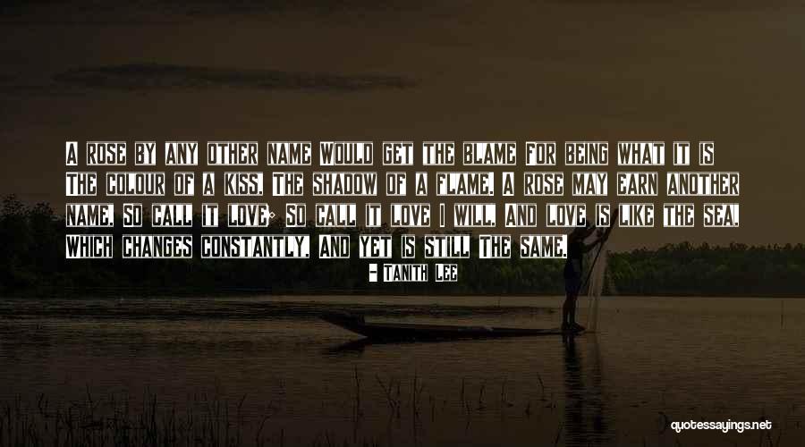 Name Of Rose Quotes By Tanith Lee Name Of Rose Quotes By Tanith Lee