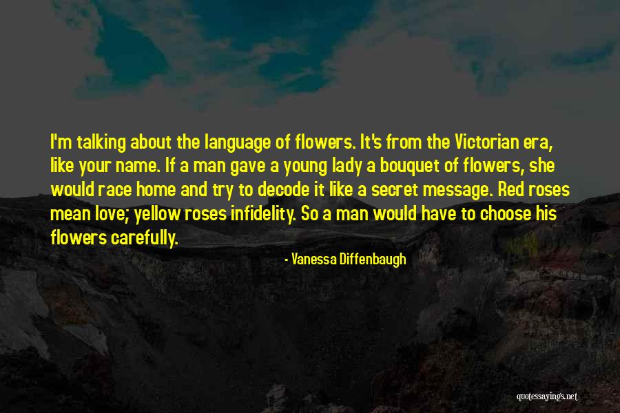 Name Of Rose Quotes By Vanessa Diffenbaugh Name Of Rose Quotes By Vanessa Diffenbaugh
