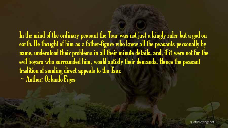 Name Of The Father Quotes By Orlando Figes