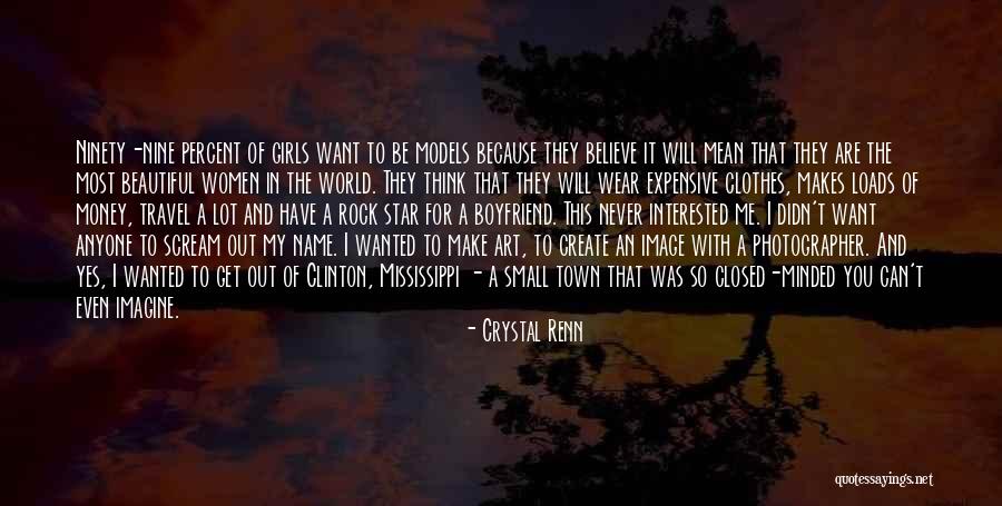 Name Of The Star Quotes By Crystal Renn Name Of The Star Quotes By Crystal Renn