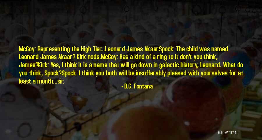 Name Of The Star Quotes By D.C. Fontana Name Of The Star Quotes By D.C. Fontana