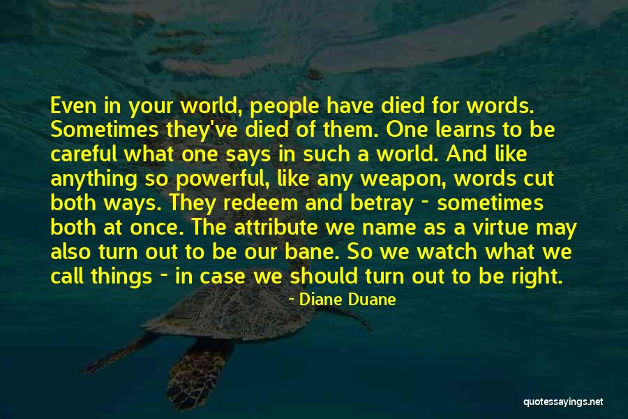 Name Of The Star Quotes By Diane Duane Name Of The Star Quotes By Diane Duane