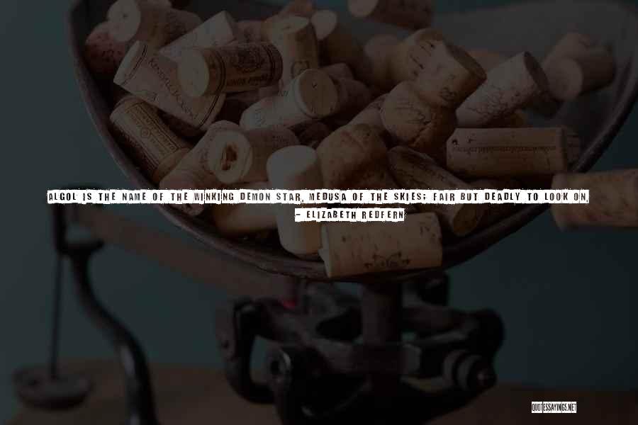 Name Of The Star Quotes By Elizabeth Redfern Name Of The Star Quotes By Elizabeth Redfern