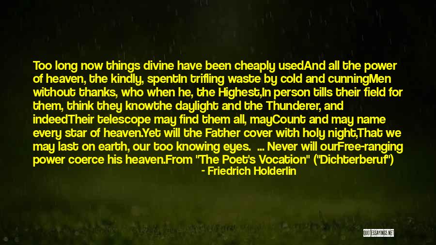 Name Of The Star Quotes By Friedrich Holderlin Name Of The Star Quotes By Friedrich Holderlin