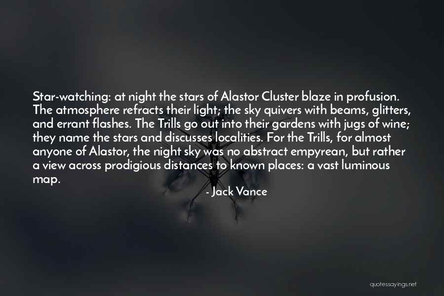 Name Of The Star Quotes By Jack Vance Name Of The Star Quotes By Jack Vance