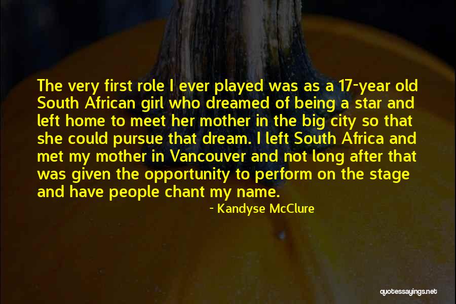 Name Of The Star Quotes By Kandyse McClure Name Of The Star Quotes By Kandyse McClure