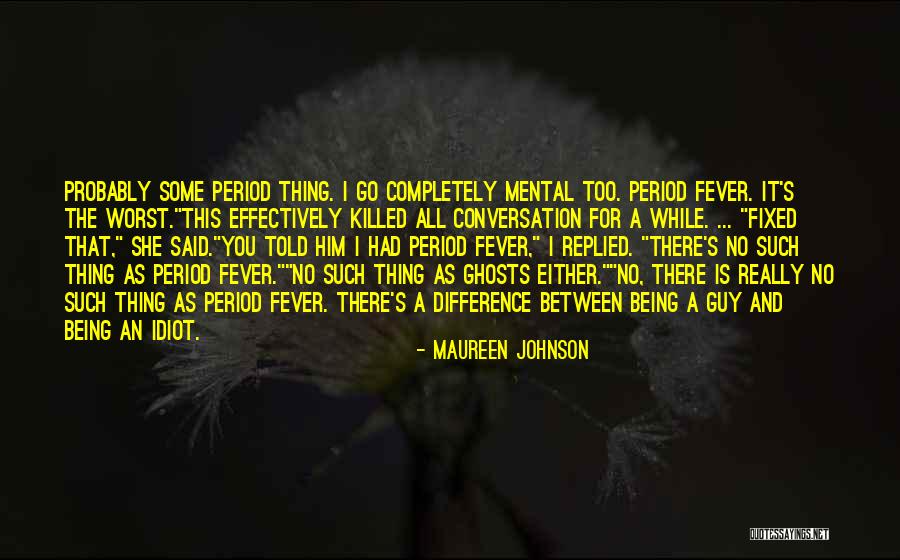 Name Of The Star Quotes By Maureen Johnson Name Of The Star Quotes By Maureen Johnson