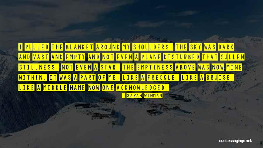 Name Of The Star Quotes By Sarah Winman Name Of The Star Quotes By Sarah Winman