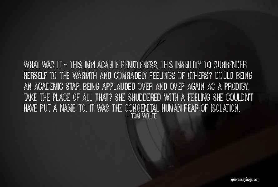 Name Of The Star Quotes By Tom Wolfe Name Of The Star Quotes By Tom Wolfe