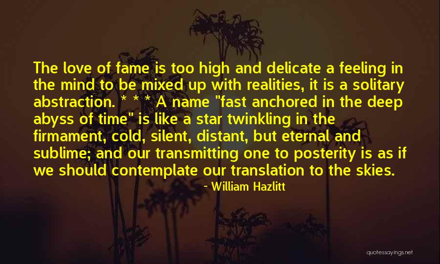 Name Of The Star Quotes By William Hazlitt Name Of The Star Quotes By William Hazlitt