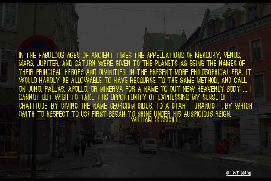 Name Of The Star Quotes By William Herschel Name Of The Star Quotes By William Herschel