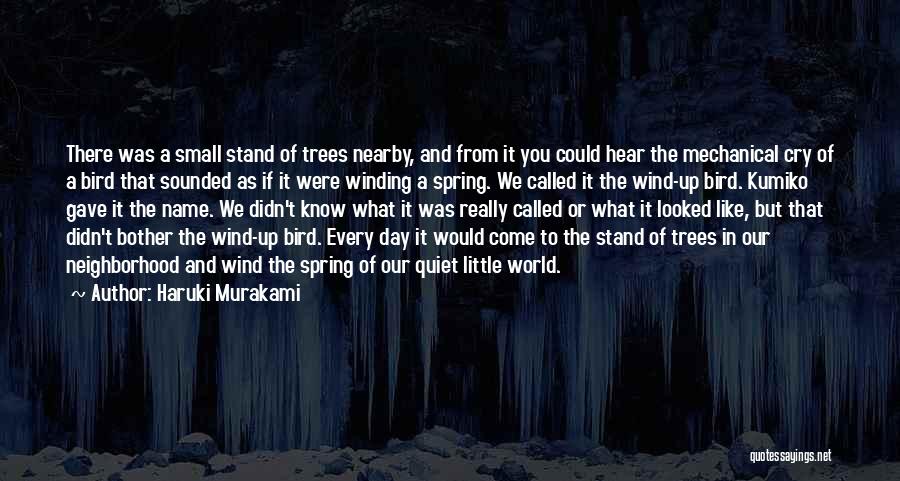 Name Of Wind Quotes By Haruki Murakami