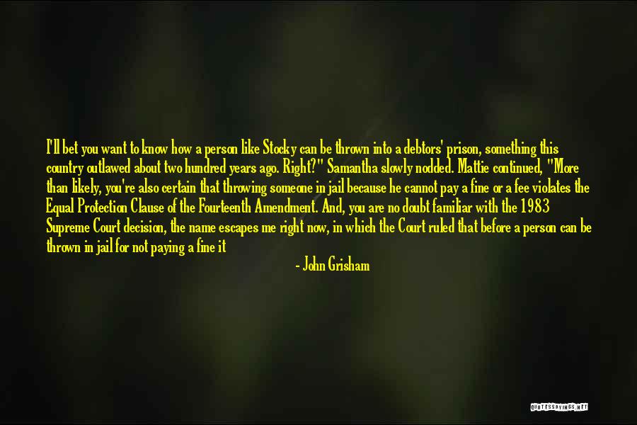 Name Samantha Quotes By John Grisham Name Samantha Quotes By John Grisham