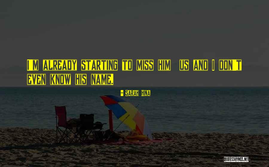 Name Sarah Quotes By Sarah Hina Name Sarah Quotes By Sarah Hina