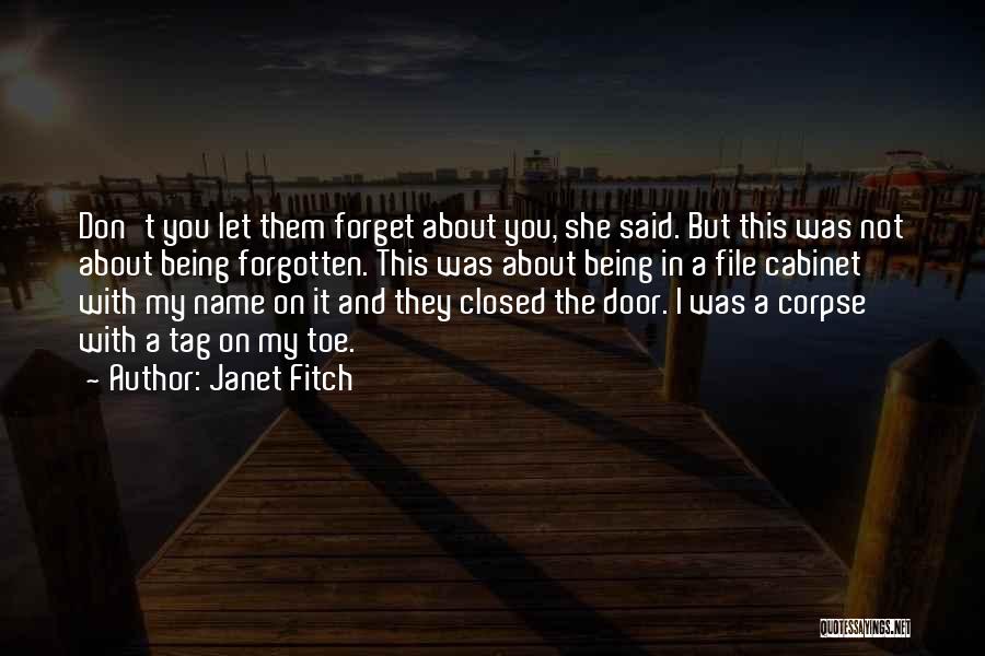 Name Tag Quotes By Janet Fitch