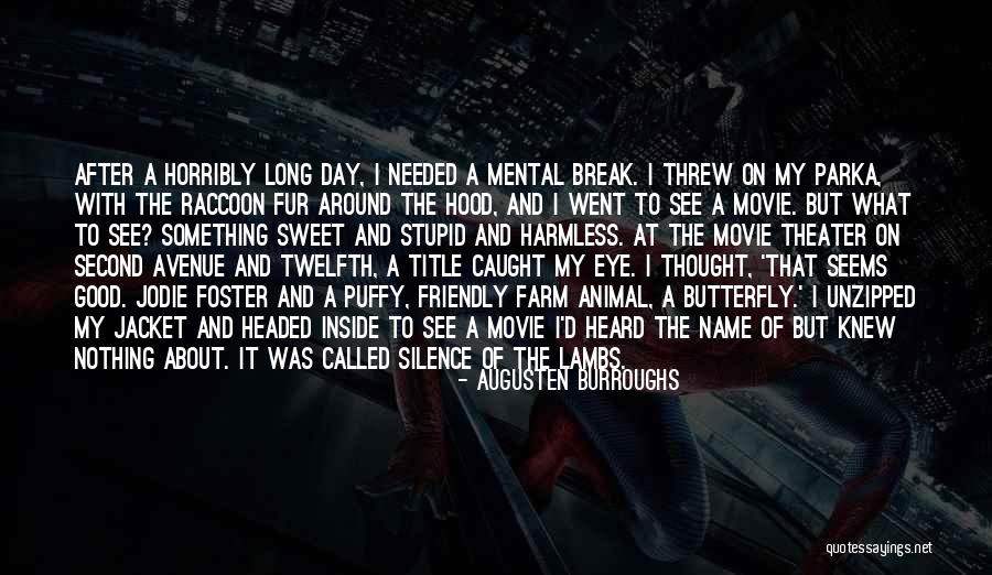 Name That Movie Quotes By Augusten Burroughs Name That Movie Quotes By Augusten Burroughs