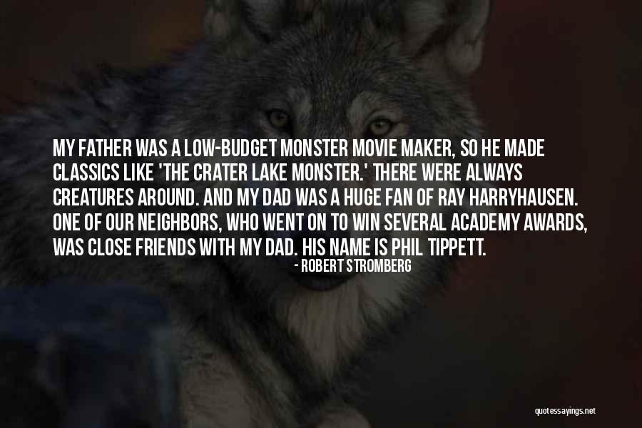 Name The Movie Quotes By Robert Stromberg Name The Movie Quotes By Robert Stromberg