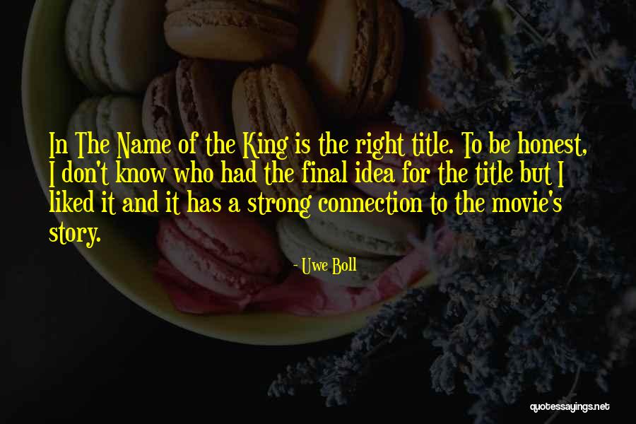 Name The Movie Quotes By Uwe Boll Name The Movie Quotes By Uwe Boll