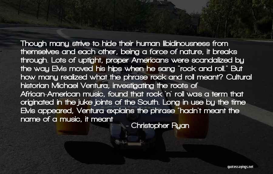 Name What Quotes By Christopher Ryan Name What Quotes By Christopher Ryan