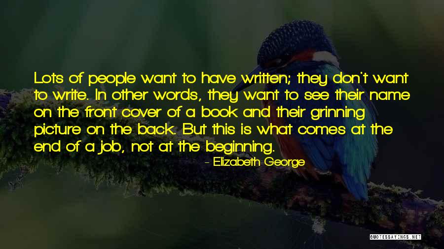 Name What Quotes By Elizabeth George Name What Quotes By Elizabeth George