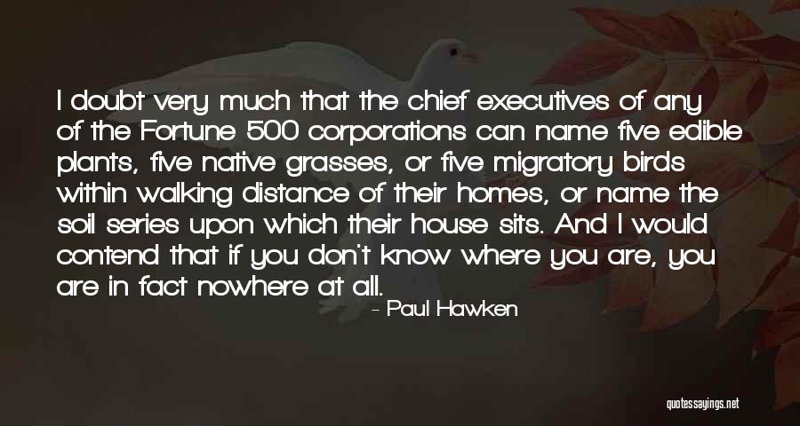 Name Which Quotes By Paul Hawken Name Which Quotes By Paul Hawken