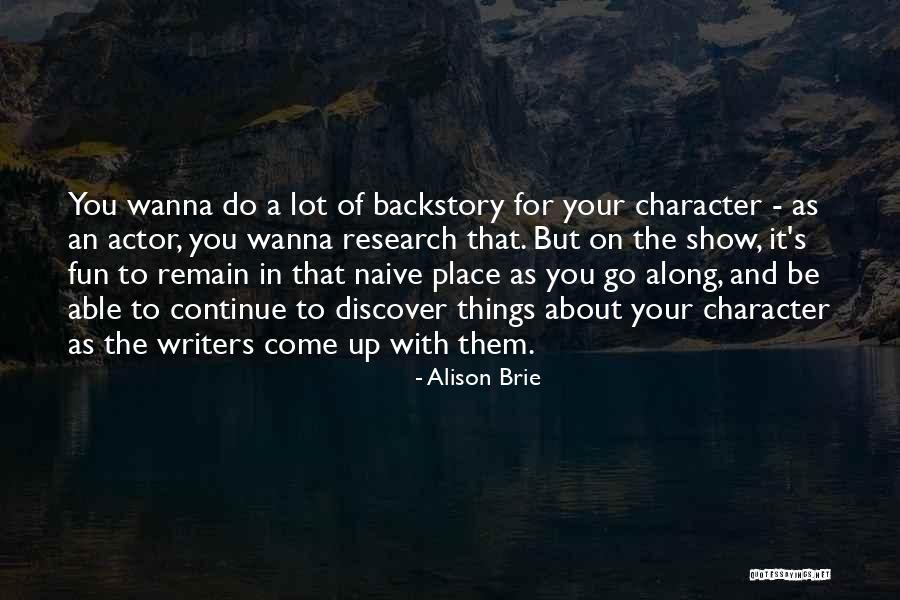 Named As A Defendant Quotes By Alison Brie Named As A Defendant Quotes By Alison Brie