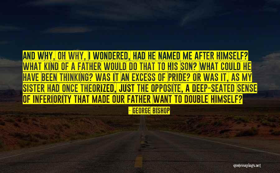 Named As Quotes By George Bishop Named As Quotes By George Bishop