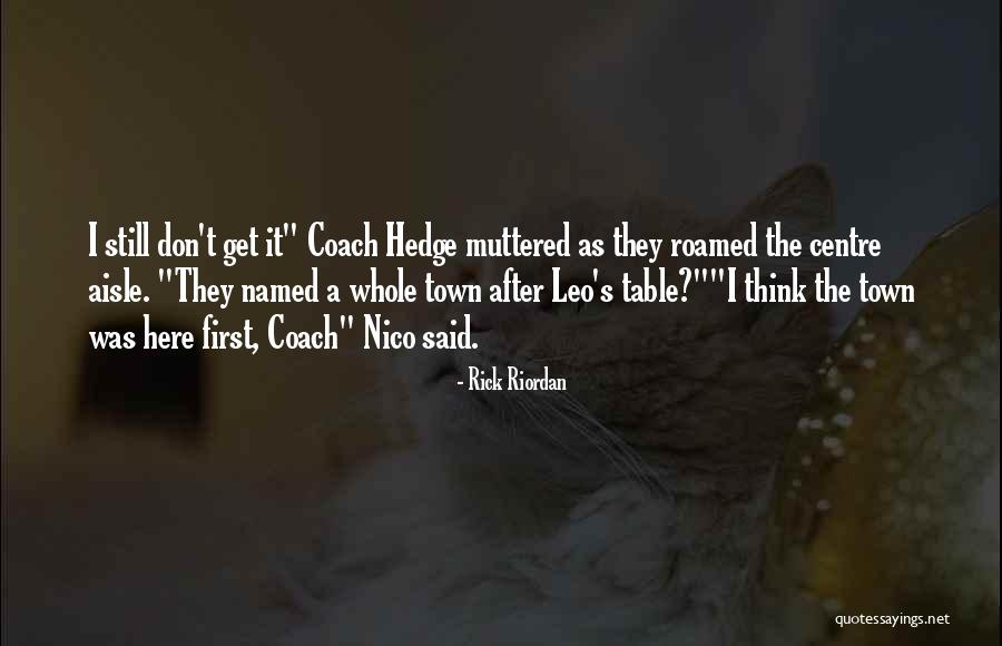 Named As Quotes By Rick Riordan Named As Quotes By Rick Riordan