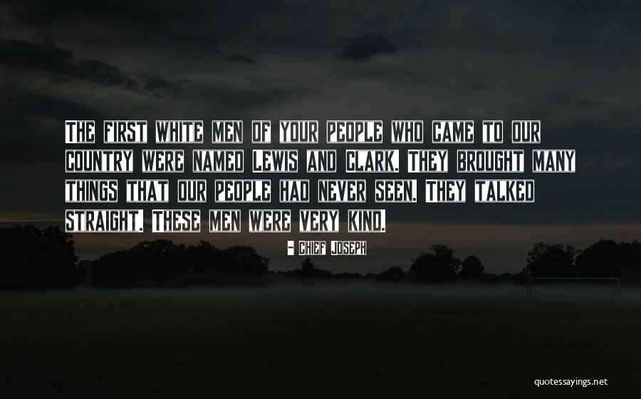 Named As We Came Quotes By Chief Joseph Named As We Came Quotes By Chief Joseph