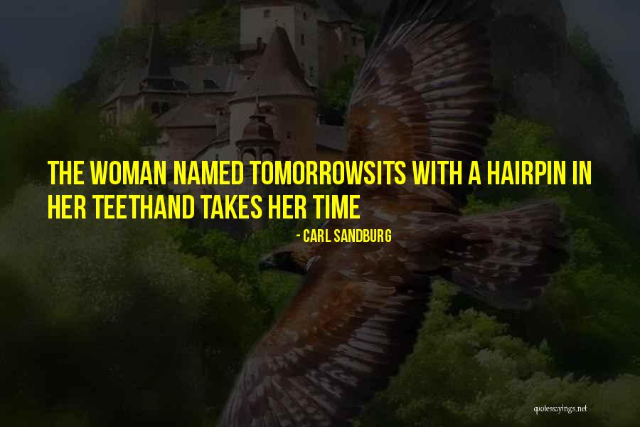 Named Quotes By Carl Sandburg