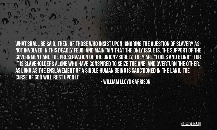 Nameeks Sinks Quotes By William Lloyd Garrison Nameeks Sinks Quotes By William Lloyd Garrison