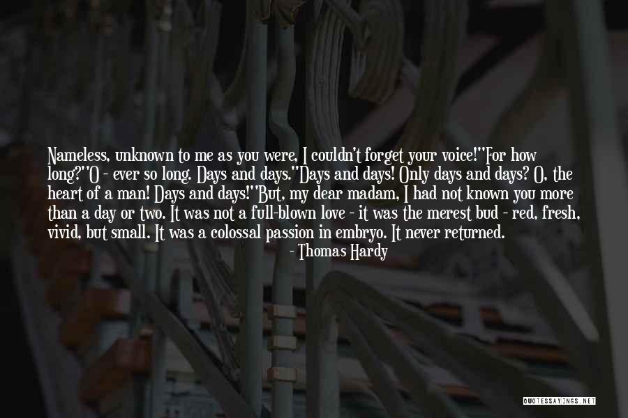 Nameless Love Quotes By Thomas Hardy Nameless Love Quotes By Thomas Hardy