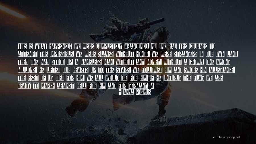 Nameless One Quotes By Anna Rosmus Nameless One Quotes By Anna Rosmus
