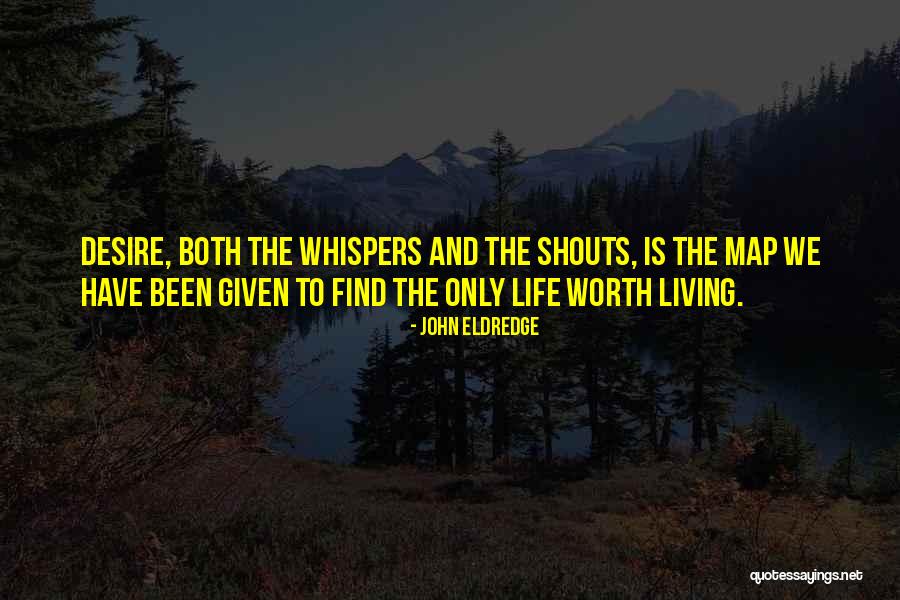 Namenstag Quotes By John Eldredge Namenstag Quotes By John Eldredge
