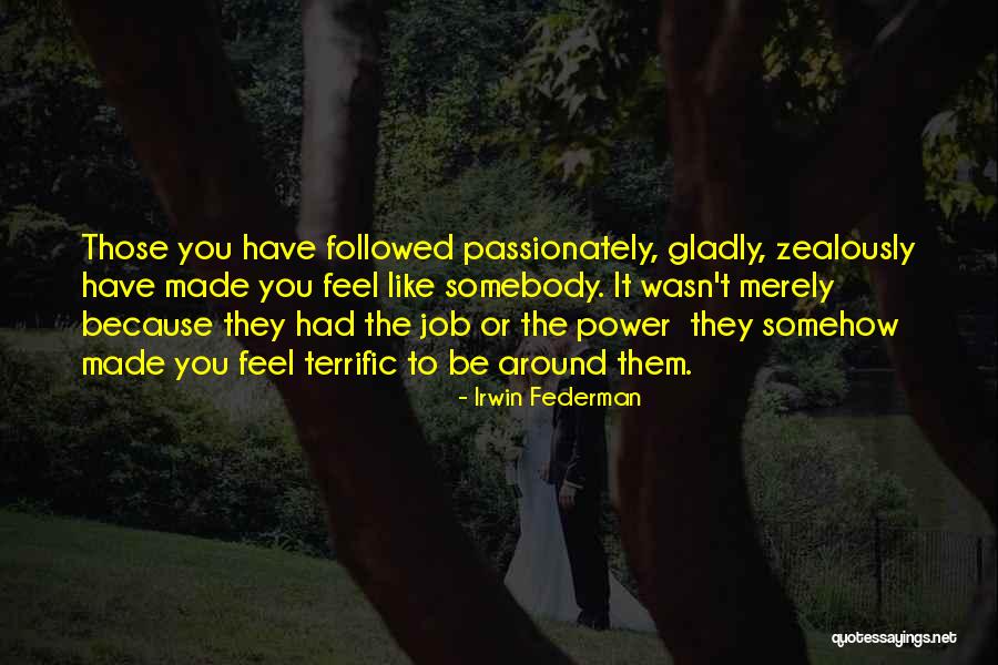 Namerno Quotes By Irwin Federman Namerno Quotes By Irwin Federman
