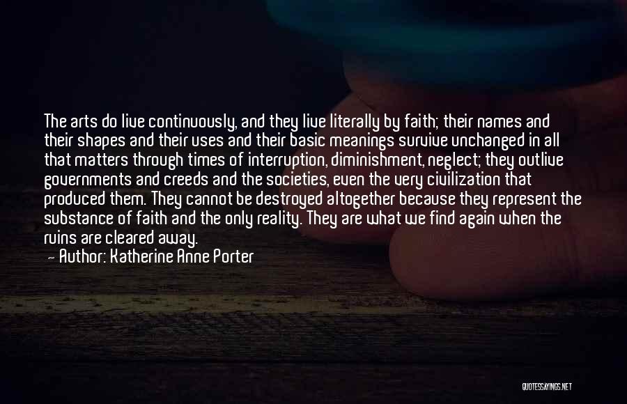 Names And Meanings Quotes By Katherine Anne Porter