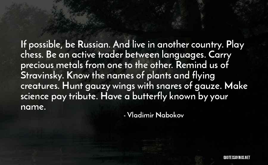 Names Butterfly Quotes By Vladimir Nabokov Names Butterfly Quotes By Vladimir Nabokov