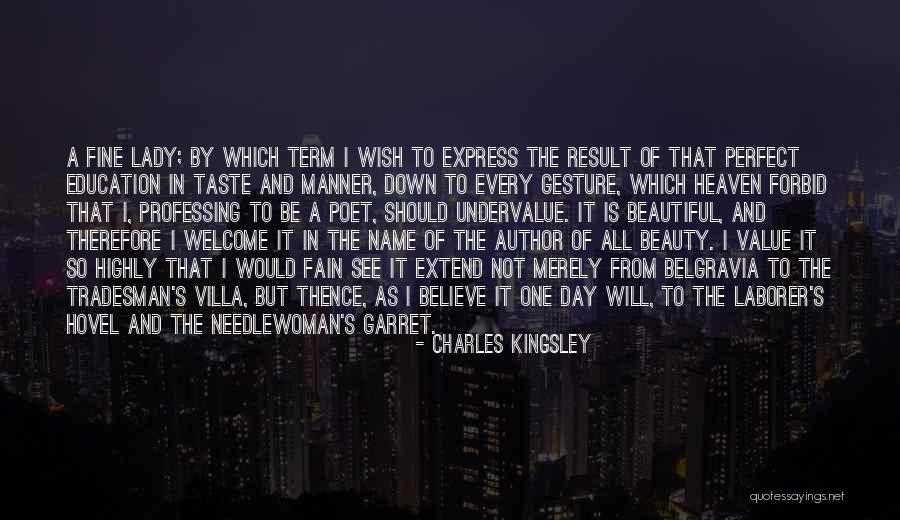 Names Day Quotes By Charles Kingsley