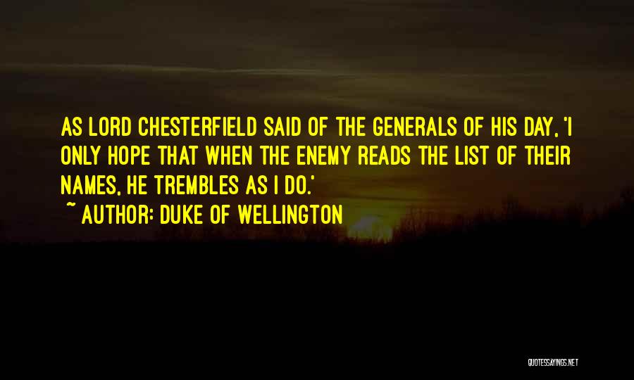 Names Day Quotes By Duke Of Wellington