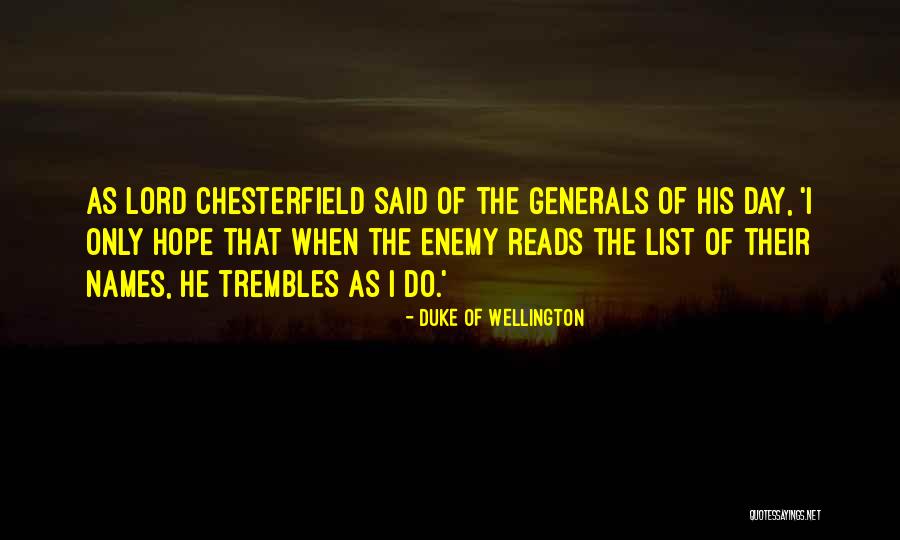 Names Day Quotes By Duke Of Wellington