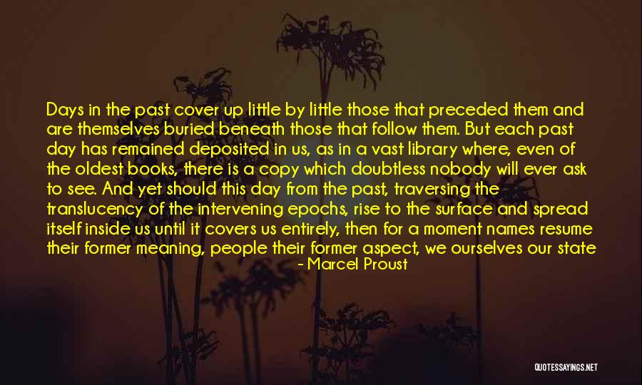 Names Day Quotes By Marcel Proust Names Day Quotes By Marcel Proust