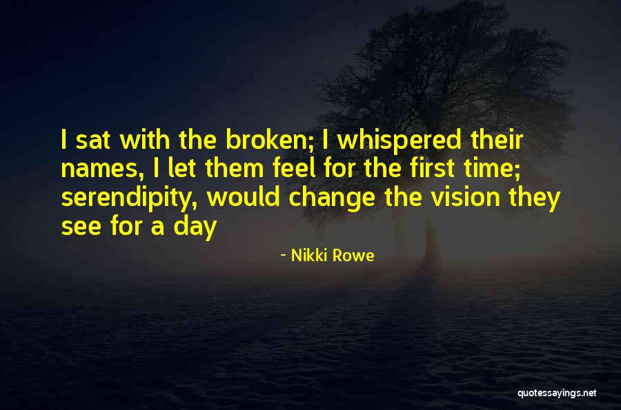 Names Day Quotes By Nikki Rowe Names Day Quotes By Nikki Rowe