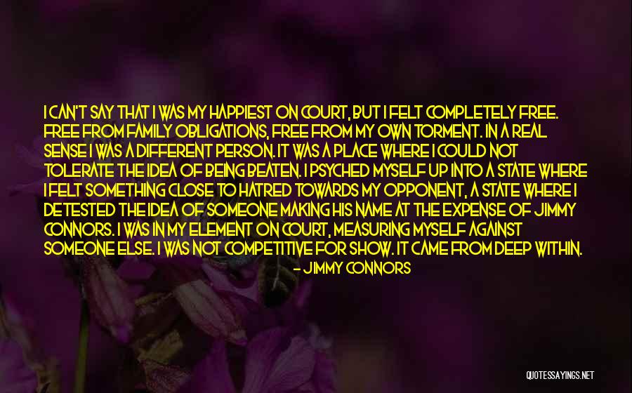 Names Family Quotes By Jimmy Connors Names Family Quotes By Jimmy Connors